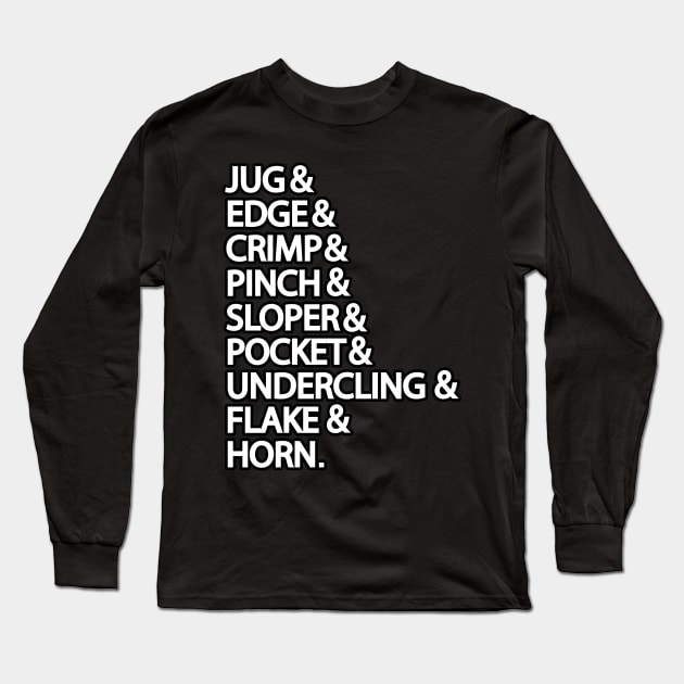 Rock Climbing Types of Holds for Climber Long Sleeve T-Shirt by HopeandHobby